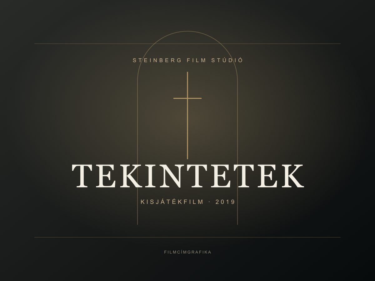Tekintetek – szerkesztett filmcímgrafika
